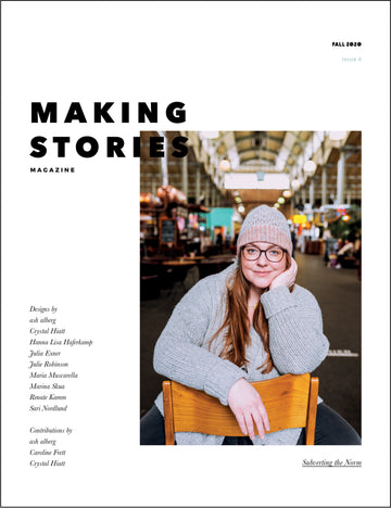 Making Stories Magazine - Issue 4 Subverting the norm