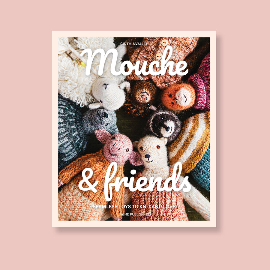 Mouche et ses amis - Cinthia Vallet / Laine publishing -