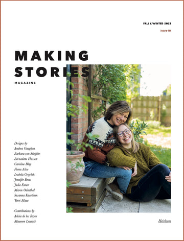 Making Stories - Issue 10 HEIRLOOM
